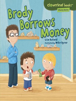 cover image of Brody Borrows Money